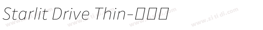 Starlit Drive Thin字体转换